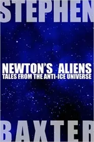 Newton's Aliens: Tales from the Anti-Ice Universe