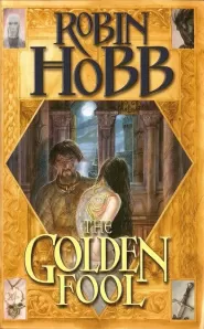 The Golden Fool (The Tawny Man #2)