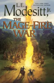 The Mage-Fire War (Saga of Recluce #21)