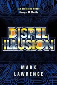 Dispel Illusion (Impossible Times #3)