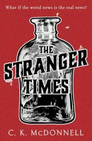 The Stranger Times (Stranger Times #1)