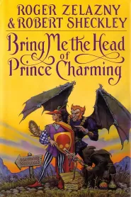 Bring Me the Head of Prince Charming (Millenial Contest #1)