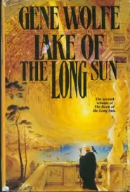 Lake of the Long Sun (The Book of the Long Sun #2)