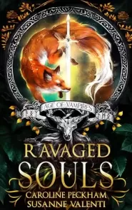 Ravaged Souls (Age of Vampires #6)