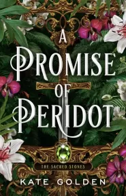 A Promise of Peridot (The Sacred Stones #2)