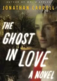 The Ghost in Love (The White Apples trilogy #3)