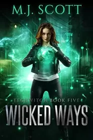 Wicked Ways (TechWitch #5)