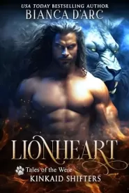 Lionheart (Kinkaid Shifters #1)