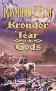Krondor: Tear of the Gods (The Riftwar Legacy #3)