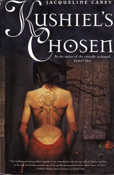 Kushiel's Chosen (Kushiel's Legacy #2) by Jacqueline Carey