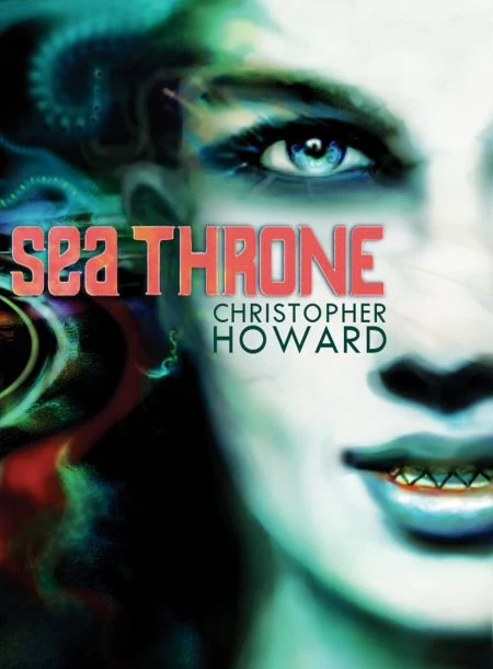 Sea Throne by Chris Howard