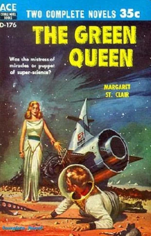 The Green Queen by Margaret St. Clair