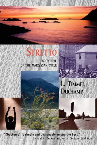 Stretto (Marq'ssan Cycle #5) by L. Timmel Duchamp