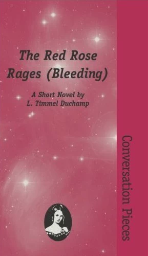 The Red Rose Rages (Bleeding)