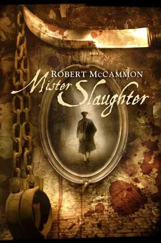 Mr. Slaughter (Matthew Corbett Series #3) by Robert R. McCammon