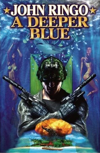A Deeper Blue (Ghost / Paladin of Shadows #5) by John Ringo
