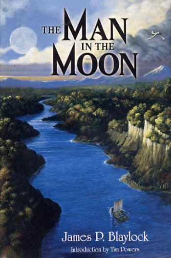 The Man in the Moon by James P. Blaylock