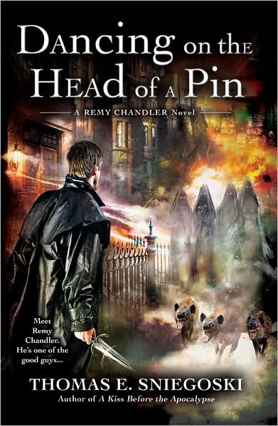 Dancing on the Head of a Pin (Remy Chandler #2) by Thomas E. Sniegoski
