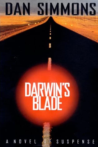 Darwin's Blade by Dan Simmons