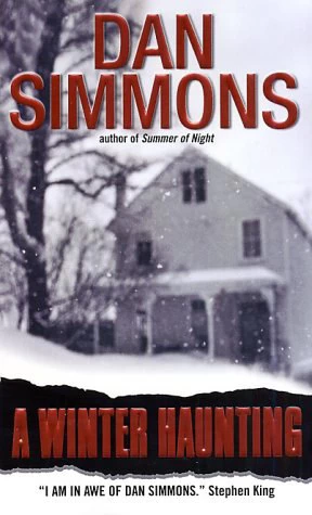 A Winter Haunting by Dan Simmons