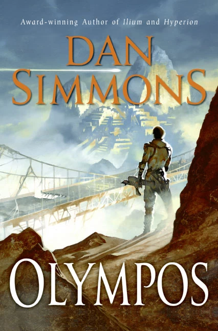 Olympos (Ilium #2) by Dan Simmons