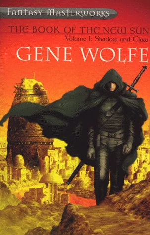 Shadow and Claw (The Book of the New Sun (omnibus editions) #1) by Gene Wolfe