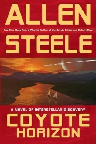 Coyote Horizon (Coyote Series) by Allen Steele