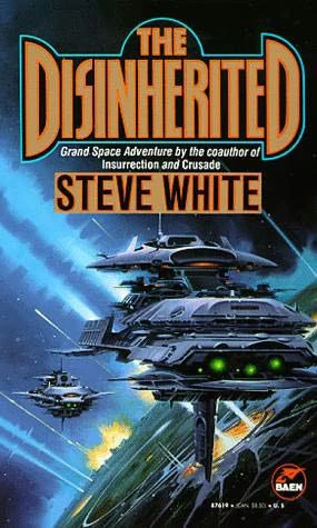 The Disinherited (The Disinherited #1) by Steve White