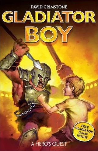 A Hero's Quest (Gladiator Boy #1) by David Grimstone