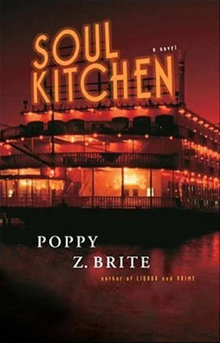Soul Kitchen (Liquor) by Poppy Z. Brite