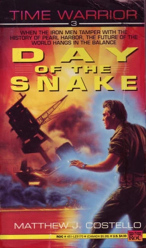 Day of the Snake (Time Warrior #3) by Matthew J. Costello