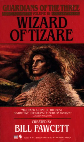 Wizard of Tizare (Guardians of the Three #3) by Matthew J. Costello