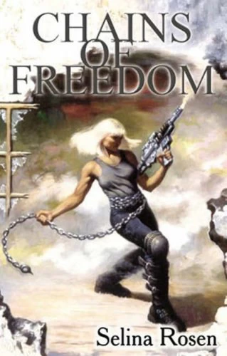 Chains of Freedom (The Chains Trilogy #1) by Selina Rosen