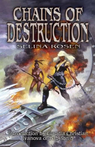 Chains of Destruction (The Chains Trilogy #2) by Selina Rosen