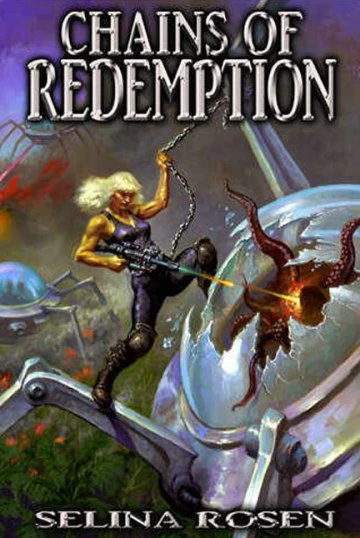 Chains of Redemption (The Chains Trilogy #3) by Selina Rosen
