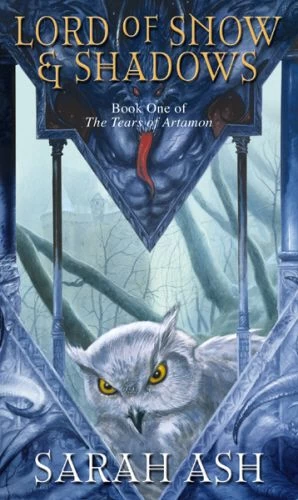 Lord of Snow and Shadows (The Tears of Artamon #1) by Sarah Ash