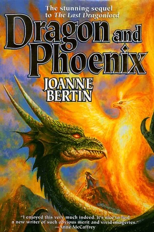 Dragon and Phoenix (Dragonlord #2) by Joanne Bertin