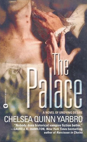 The Palace (Saint-Germain #2) by Chelsea Quinn Yarbro