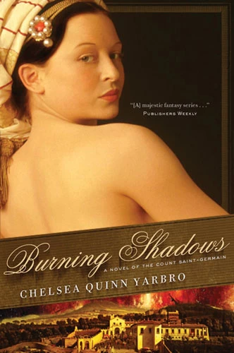 Burning Shadows (Saint-Germain #22) by Chelsea Quinn Yarbro