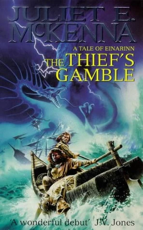 The Thief's Gamble (The Tales of Einarinn #1) by Juliet E. McKenna