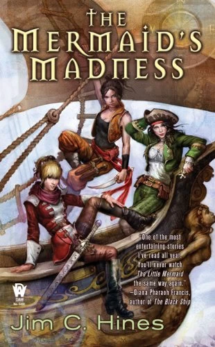 The Mermaid's Madness (Princess Series #2) by Jim C. Hines
