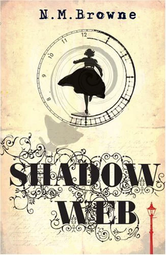 Shadow Web by N. M. Browne