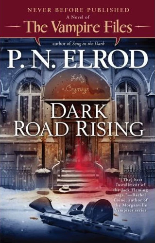Dark Road Rising (The Vampire Files #12) by P. N. Elrod