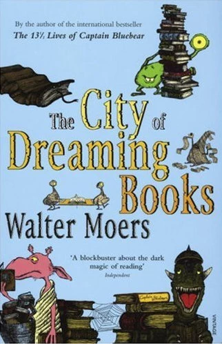 The City of Dreaming Books (Zamonia #3) by Walter Moers