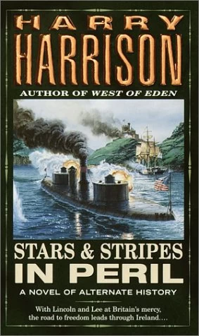 Stars and Stripes in Peril (Stars and Stripes #2) by Harry Harrison