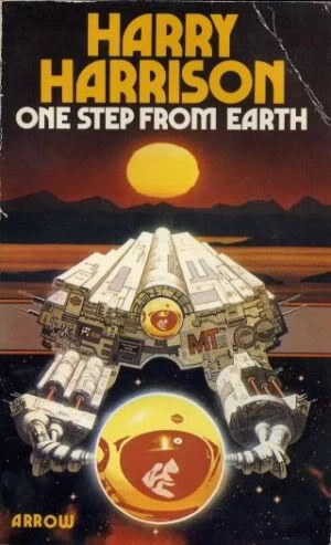 One Step from Earth by Harry Harrison