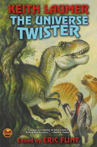The Universe Twister (Lafayette O'Leary) by Keith Laumer