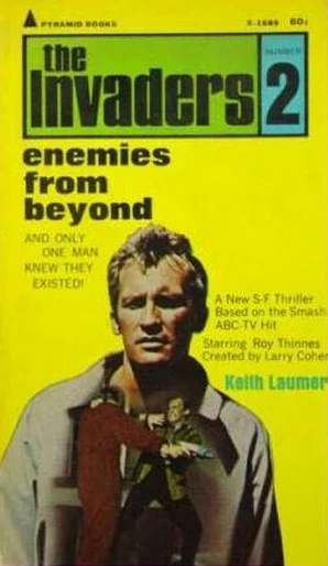 Enemies from Beyond (The Invaders #2) by Keith Laumer