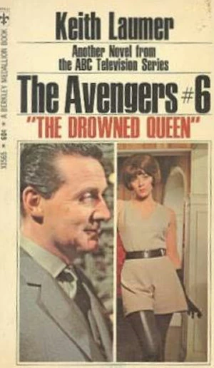 The Drowned Queen (The Avengers #6) by Keith Laumer