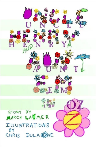 Uncle Henry and Aunt Em in Oz (Oz) by March Laumer